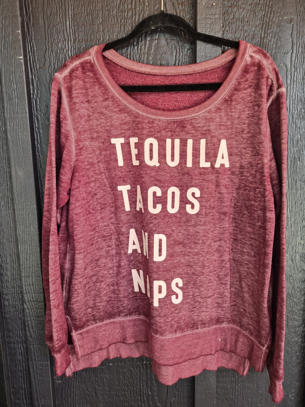 Tequila Tacos And Naps Maroon Graphic Sweatshirt
